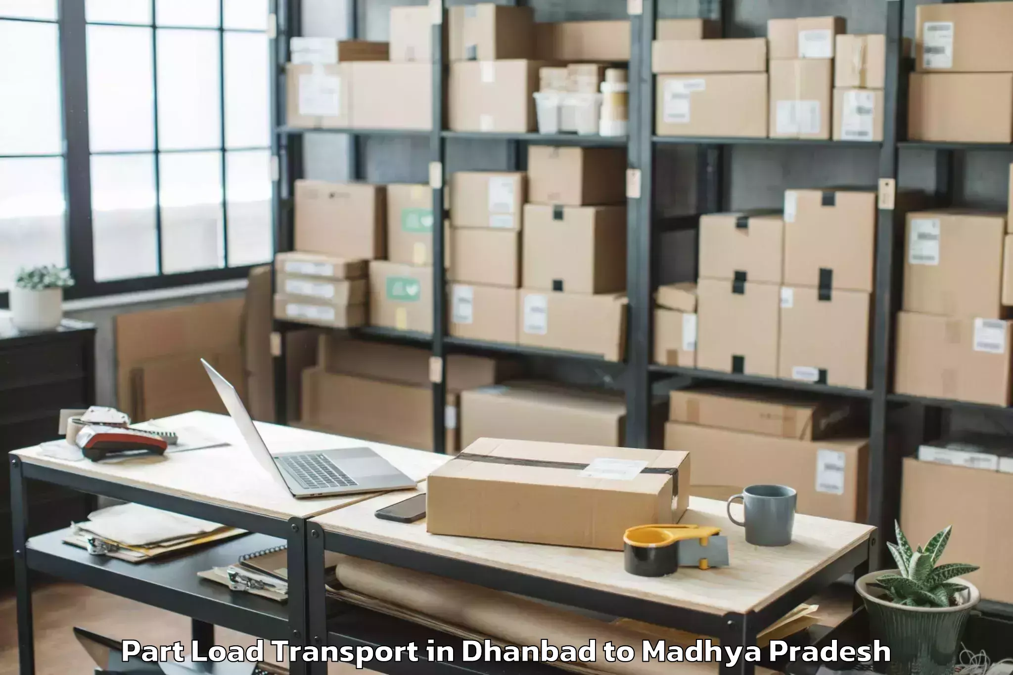 Reliable Dhanbad to Bhopal Airport Bho Part Load Transport